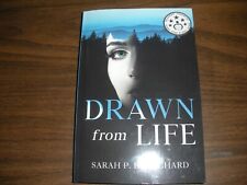 Drawn from Life Autographed by Author, Sarah P. Blanchard