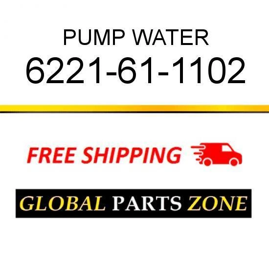 6221-61-1102 - BOMBA, AGUA 6221611102 se adapta a KOMATSU Foto 1 de 1