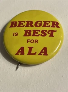 Berger Is Best For ALA - American Library Association Election Pin Button R108 - Picture 1 of 7