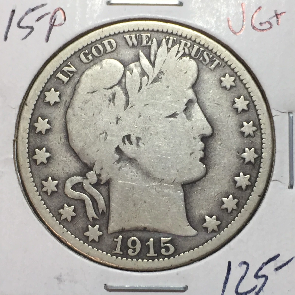 稀少な状態　アメリカ合衆国　バーバー ハーフダラー　1915 D 稀少な状態 アメリカ合衆国 バーバー ハーフダラー 1915 D 1915 D