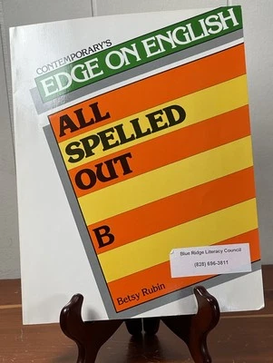 CONTEMPORARY'S EDGE ON ENGLISH: ALL SPELLED OUT B By Betsy Rubin - Image 1 of 4