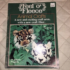 Feel O' Fleece Animal Crafts Booklet ~ Pat Winson ~ 14 Projects - Picture 1 of 4