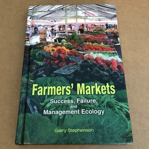 Farmers' Markets : Success, Failure, and Management Ecology Garry Hardcover - Picture 1 of 8