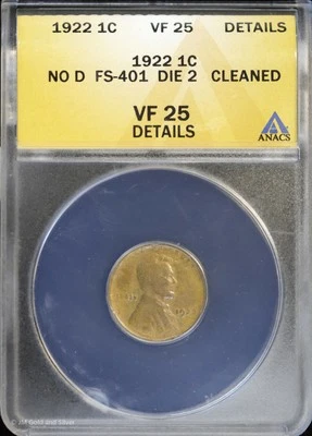 1922 1c Lincoln Wheat Cent ANACS VF 25 Details | No D FS-401 Die 2 - Image 1 of 4
