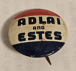 1956 Presidential Campaign Pinback Button #1543 Adlai & Estes - Picture 1 of 1
