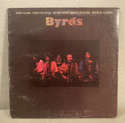 BYRDS-Clark, Hillman, Crosby, McGuinn, Clarke, Vinyl LP, Asylum Records SD-5058 - Image 1 of 4