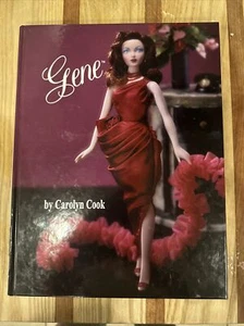 GENE by Carolyn Cook- A Behind the Scenes Look at the Popular Fashion Doll 1998 - Picture 1 of 4