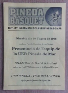 BASKETBALL. Programs Pineda Basket Spain - Shakhtar Donetsk 1996 - Bild 1 von 1