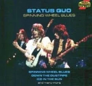 STATUS QUO SPINNING WHEEL BLUES CD - Picture 1 of 2