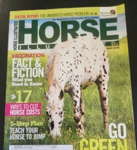 Horse Illustriert Go Green Earth Friendly Pferdehaltungsanleitung April 2009 - Bild 1 von 2