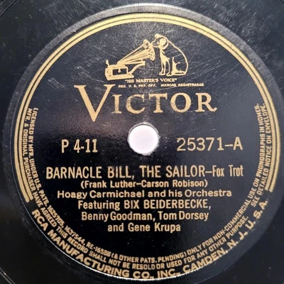 HEAR👂Hoagy Bix Beiderbecke Benny Goodman Dorsey Barnacle Bill The Sailor 78 Foto 1 de 4