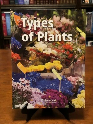 TYPES OF PLANTS (Harcourt Science: Below-Level Reader - Grade 3) LIKE NEW - Image 1 of 3