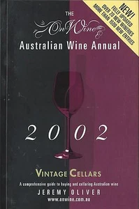 GUIDA VINI AUSTRALIA ON WINE AUSTRALIAN WINE ANNUAL 2002 VINTAGE CELLARS OLIVER - Picture 1 of 1