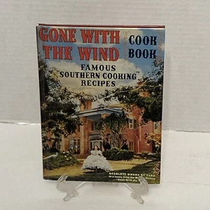 Gone with the Wind Cookbook: Famous Southern Cooking Recipes Facsimile Edition - Picture 1 of 7