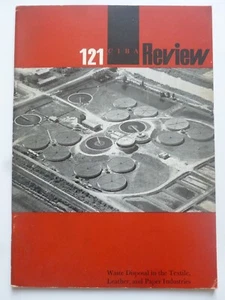 CIBA REVIEW – WASTE DISPOSAL in the TEXTILE INDUSTRIES - Monograph No.21, 1957 - Picture 1 of 10