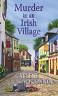 Carlene O'connor Murder In An Irish Village (Paperback) (Uk Import)