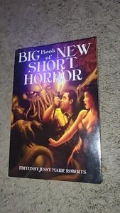 Big Book of New Short Horror edited by Jessy Marie Roberts - Picture 1 of 2