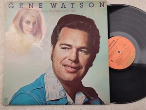 Gene Watson Because You Believed In Me Vinyl LP 1976 CAPITOL ST-11529 - Imagen 1 de 2
