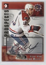 2004-05 ITG Heroes and Prospects Auto Duncan Milroy #A-DM Auto