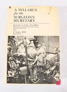 A Syllabus for the Surgeon's Secretary by Jeannette Szulec, 1970 (1974), SIGNED - Picture 1 of 8