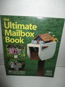 The Ultimate Mailbox Book by Danielle Truscott and Catherine Sutherland (2000, P - Imagen 1 de 8