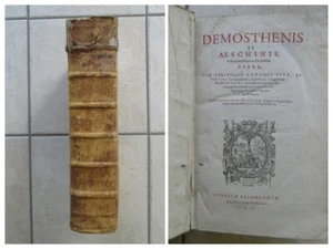 WOLF : DEMOSTHENE et ESCHINE ORATORUM OPERA, 1607. In folio latin/grec - Picture 1 of 24