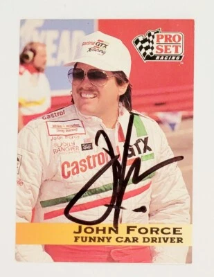 JOHN FORCE Signed 1992 Pro Set Racing #47 Winston Drag Racing Card Autograph - Image 1 of 2