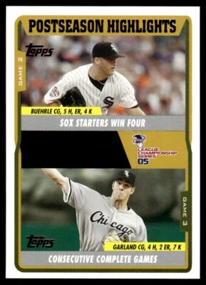 2005 TOPPS UPDATES & HIGHLIGHTS MARK BUEHRLE/JON GARLAND CHICAGO WHITE SOX - Image 1 of 2