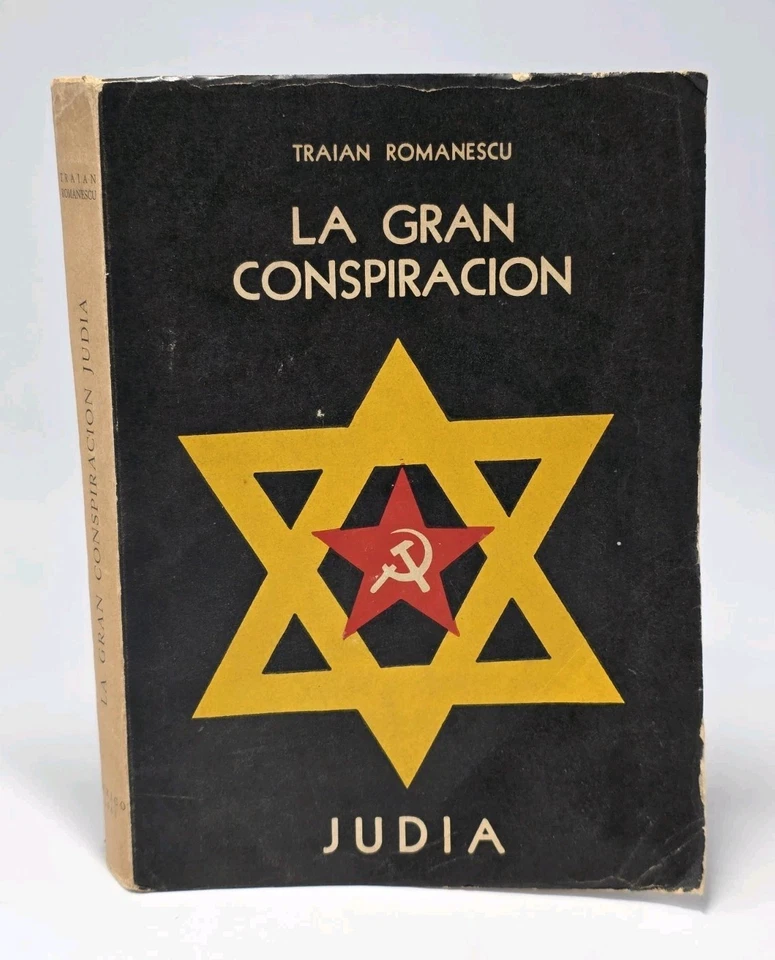 La Gran Conspiracion Judia Traian Romanescu 1961 Anti-Communist Antisemitic RARE - Image 1 of 4