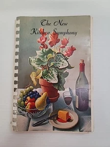 1967 Spiral The New Kitchen Symphony Cookbook Kansas City MO Philharmonic Orches - Picture 1 of 23