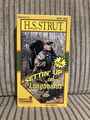 H.S. Strut Settin’ Up On Longbeards VHS Tape Turkey Hunting Vintage  - Image 1 of 2