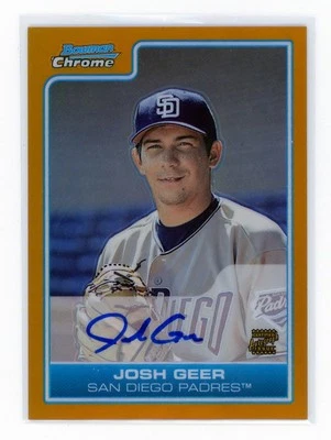 2006 Bowman Chrome Josh Geer Gold Autograph Refractor #/50 Padres - Image 1 of 2