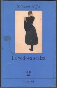 NIFFOI, LA VEDOVA SCALZA, ADELPHI, Fabula 174, 8a ed, 2006 - Foto 1 di 1