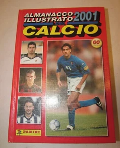 Almanacco Illustrato Del Calcio 2001 Panini - Imagen 1 de 1