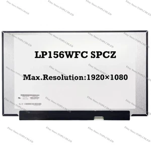 LP156WFC SPCZ IPS 15.6 Inch 1920×1080 EDP LCD Screen Panel Matrix NEW - Picture 1 of 1