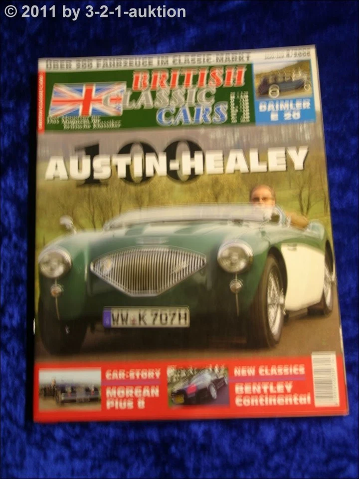 British Classic Cars 4/06 Austin Healey 100 Daimler E 20 Morgan Più 8 Bentley C - Immagine 1 di 1