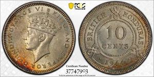 British Honduras, 1944 George VI Ten Cents, 10 Cents. PCGS MS 62. 30,000 Mintage - Picture 1 of 3