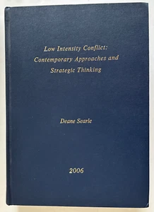 Low Intensity Conflict; Deane Searle (HC - Bound Thesis, 2006) - Picture 1 of 11