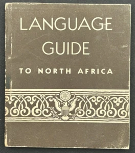1943 World War II Language Guide To North Africa Softcover 113pg - Picture 1 of 6