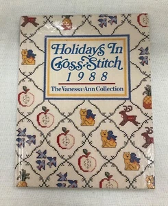 Holidays in Cross Stitch, 1988: The Vanessa-Ann Collection / Book VTG Hardcover - Picture 1 of 11