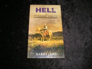 Hell in Paradise Valley by Barry Cord - Picture 1 of 1