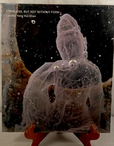 Formless, But Not Without Form By Loretta Yang Hui-shan *New, Sealed Condition* - Foto 1 di 2