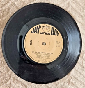 Foxy - Get Off Your Aahh and Dance 7 inch Vinyl Record - Picture 1 of 2