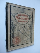 DIARIO SCOLASTICO Scuola Dante Trieste 1933 1934 epoca fascismo