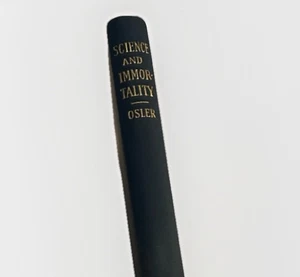 Vintage Wissenschaft und Unsterblichkeit 1904 Buch William OSLER - Bild 1 von 8
