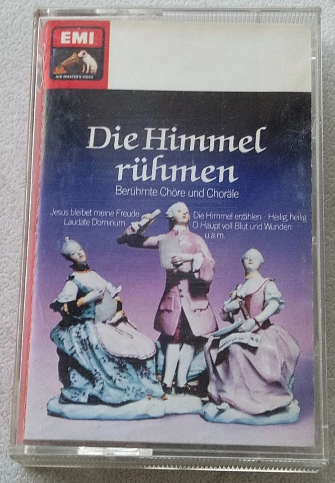 Musikkassette Die Himmel rühmen - Berühmte Chöre und Choräle, His Master's Voice - Bild 1 von 1
