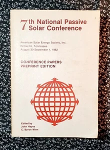 7th National Passive Solar Conference, John Hayes, Preprint Edition Vol. 7, 1982 - Picture 1 of 24