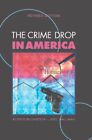 The Crime Drop in America (Cambridge Studies in. Blumstein, Wallman<|