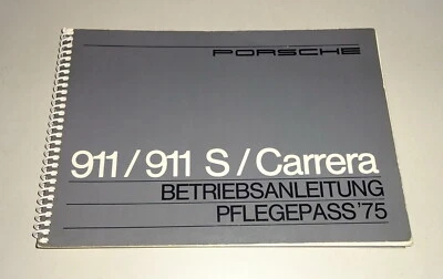Manuale / Guida Porsche 911 / 911 S / 911 Carrera 05/1974 Originale - Immagine 1 di 4