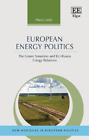 Marco Siddi European Energy Politics (Hardback) (UK IMPORT)